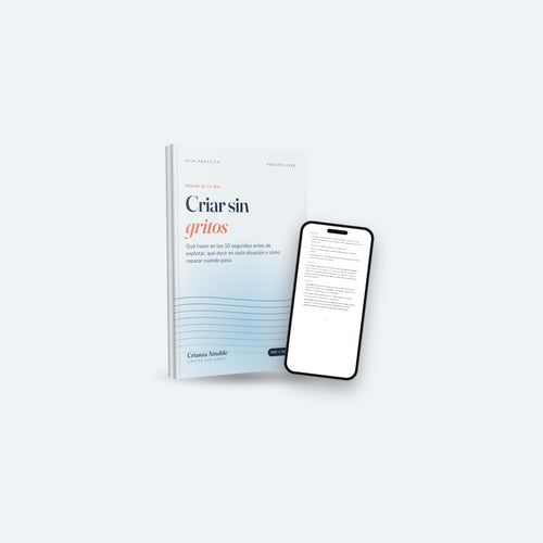Criar sin gritos: plan de práctica de 21 días